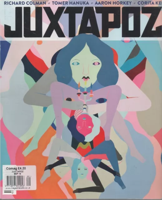Juxtapoz Art & Culture Magazine Number 176 September 2015 Richard Colman Hanuka