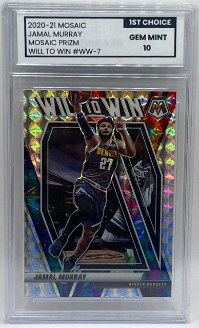 2020-21 MOSAIC PRIZM WILL TO WIN JAMAL MURRAY WW-7 1st Choice Gem Mint Graded 10