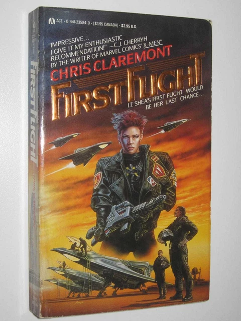 First Flight by Chris Claremont Small PB 0441235840 Ace Books