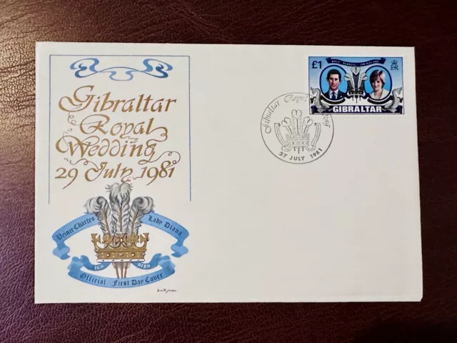 Gibraltar 1981 Royal Wedding FDC