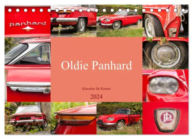 Oldie Panhard - Klassiker für Kenner (Tischkalender 2024 DIN A5 quer),...