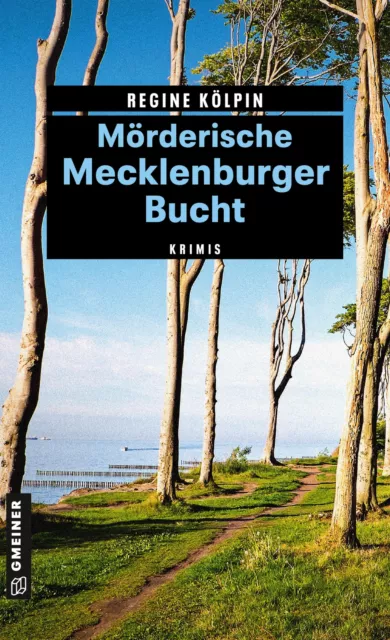 Regine Kölpin | Mörderische Mecklenburger Bucht | Taschenbuch | Deutsch (2017)