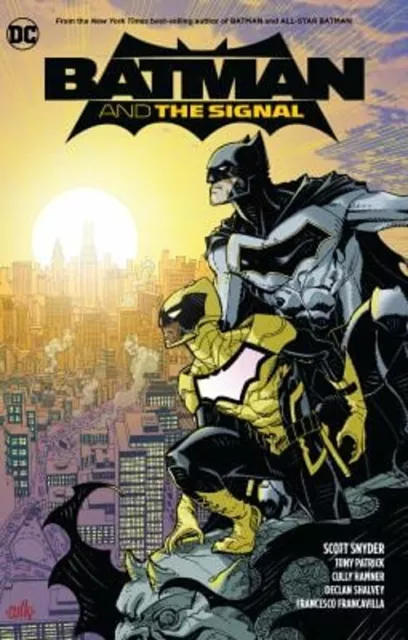 Batman and the Signal Paperback Tony, Snyder, Scott Patrick