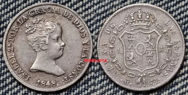 Isabel II BONITA moneda de 1 Real Plata año 1848 CL MADRID. Peso 1,23 gr. 15 mm.