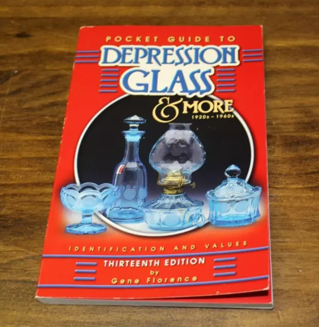 Pocket Guide To Depression Glass and More 1920s to 1960s Paperback 13th Edition