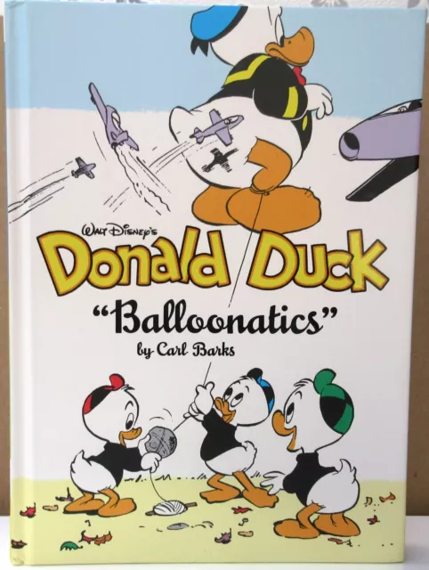 Walt Disney's Donald Duck: Balloonatics - Carl Barks Library Vol. 19