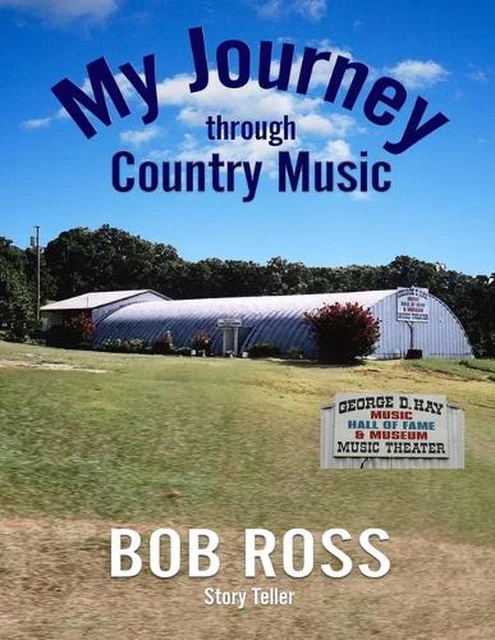 MY JOURNEY THROUGH Country Music by Bob Ross (English) Paperback Book ...