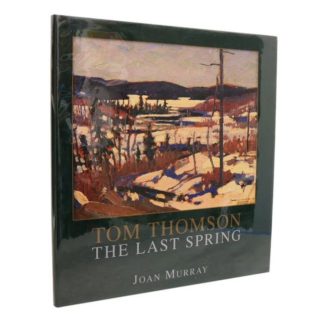 TOM THOMSON LAST Spring Canada Canadian Artist Painter Paintings Art ...