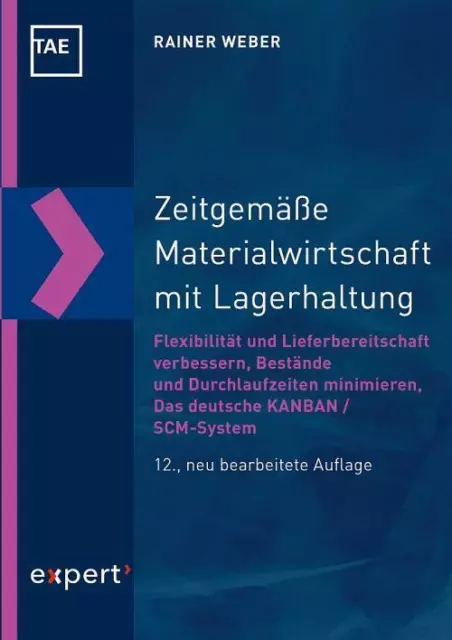 Zeitgemäße Materialwirtschaft mit Lagerhaltung | Rainer Weber | Deutsch | Buch