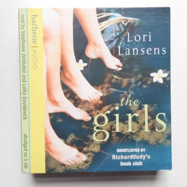Girls  - Lori Lansens audio book on 5 CDs read Stephanie Zimbalist  abridged