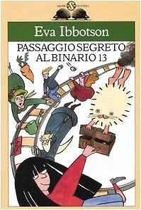 passaggio segreto al binario 13 ibbotson eva 8877826711