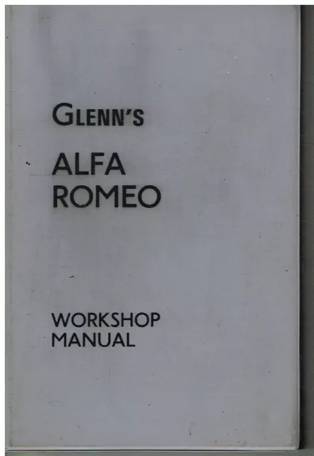 Alfa Romeo Giulietta 750 101 Giulia 105 2600 Sprint/Spider 1956-65 Repair Manual