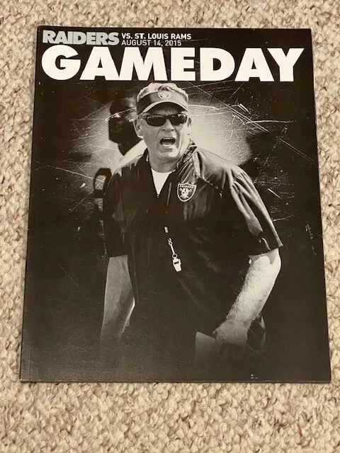 Oakland Raiders Gameday Program August 14, 2015 Vs Rams - Jack Del Rio