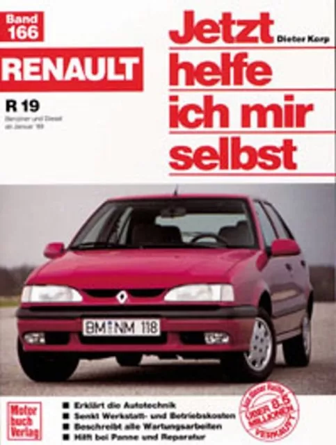 Reparaturanleitung Werkstatthandbuch Jetzt Helfe Ich Mir Selbst 166 Renault R 19
