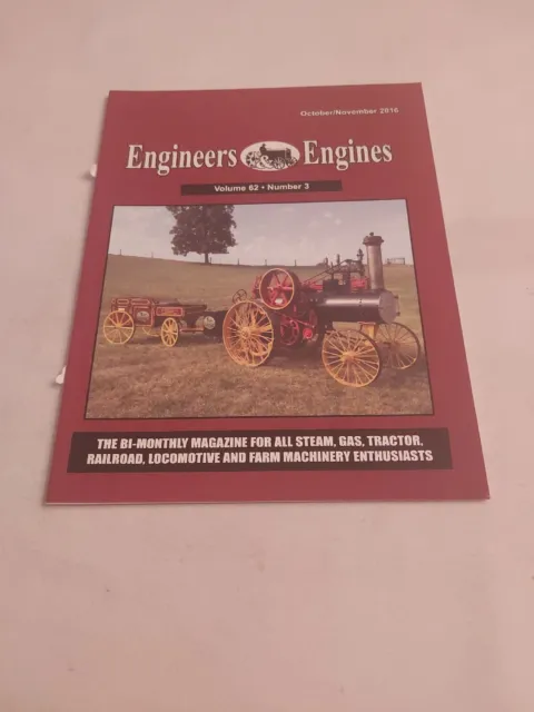 2016 Oct./Nov., Engineers & Engines Magazine For Steam, Gas, Tractor, Railroad