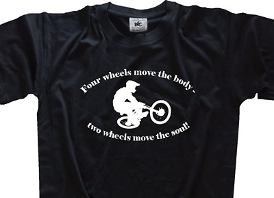Two Wheels move the Soul-BMX BICICLETTA FREERIDE CASCO Skateboard Sport T-shirt