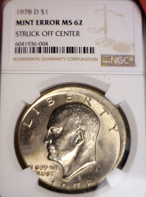 1978D ERROR NGC MS62 OFF CENTER Eisenhower Dollar $1 Coin