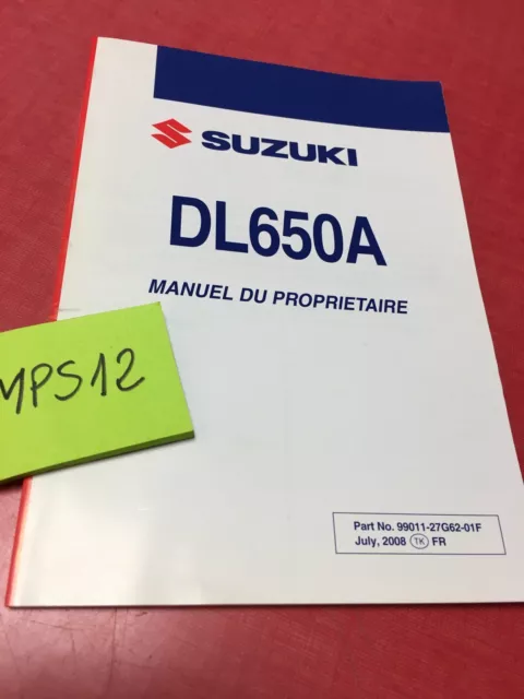 Suzuki DL650A K9 2009 manuel entretien conducteur propriétaire moto DL 650 A