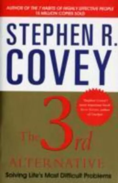 Stephen R. Covey | The 3rd Alternative | Taschenbuch | Englisch (2012)