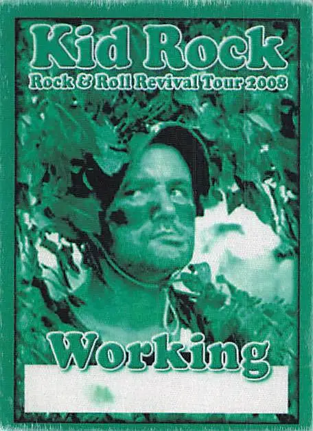 Kid Rock Backstage Pass 2008 Green Working Pass Variant