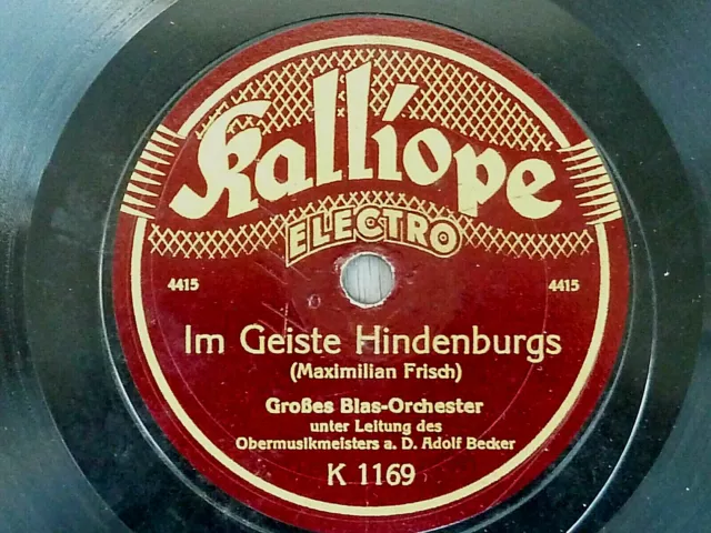 GROßES BLASORCHESTER, Märsche - Im Geiste Hindenburgs, Schellack, 78rpm, Zust. 2