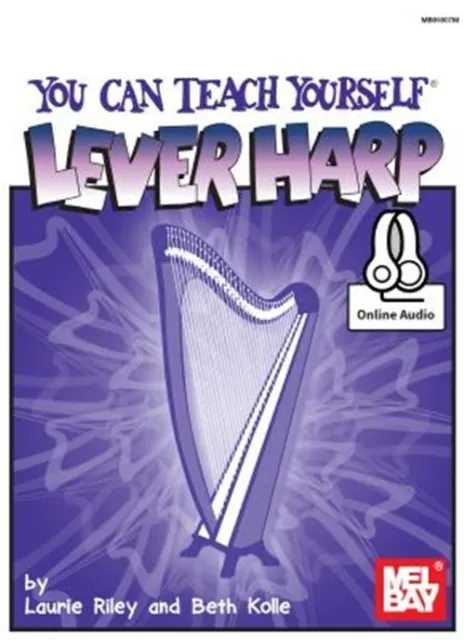 You Can Teach Yourself Lever Harp : Includes Online Audio, Paperback by Riley...