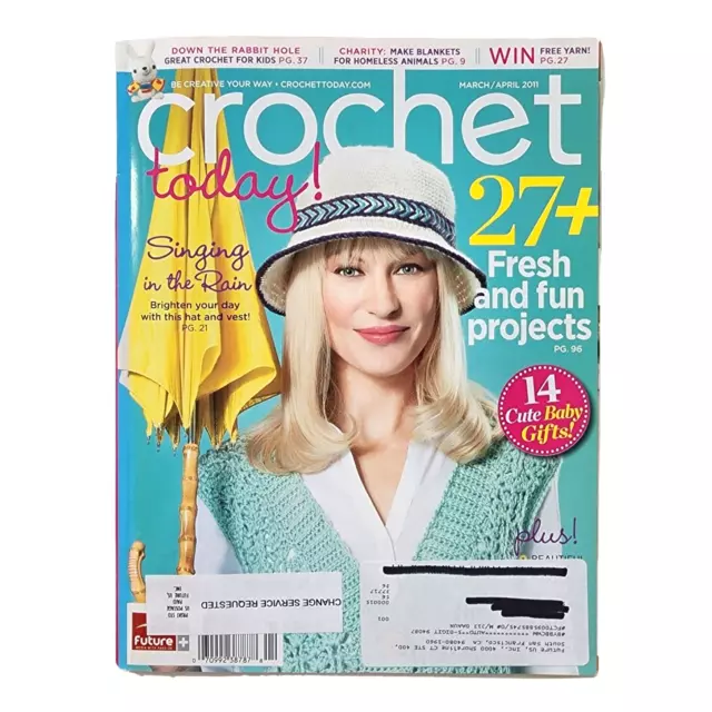 Crochet Today! Magazine March/April 2011 Afghan Sweater Blanket Diaper Bag Dress