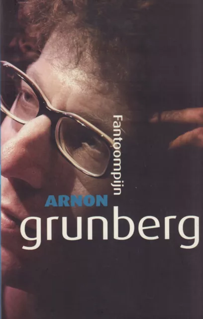 FANTOOMPIJN - Arnon Grunberg