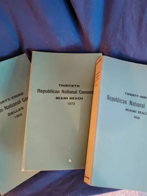 Republican National Convention Official Reports: 1968, 1972 & 1984 Miami/Dallas