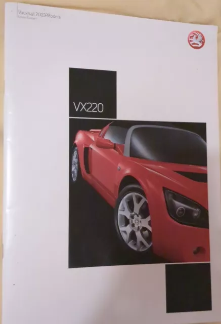 Vauxhall VX220 2003 UK Markt Verkaufsbroschüre (Ausgabe 1) 2.2i & 2.0 Turbo - 40pp