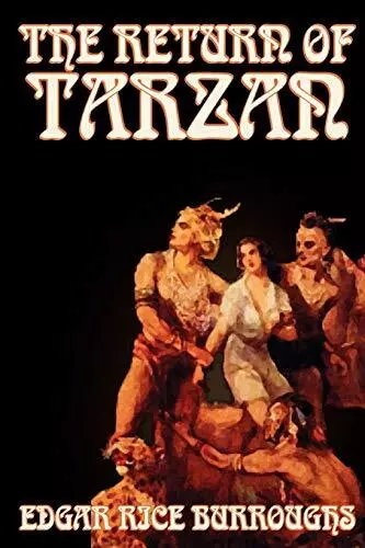 The Return of Tarzan by Edgar Rice Burroughs, Fiction, Literary,