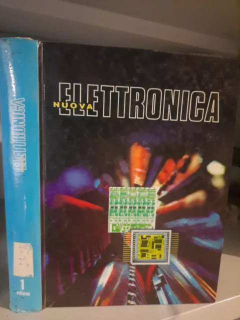 RACCOLTA DI RIVISTE NUOVA ELETTRONICA Vol 1 dal 1 AA.VV.