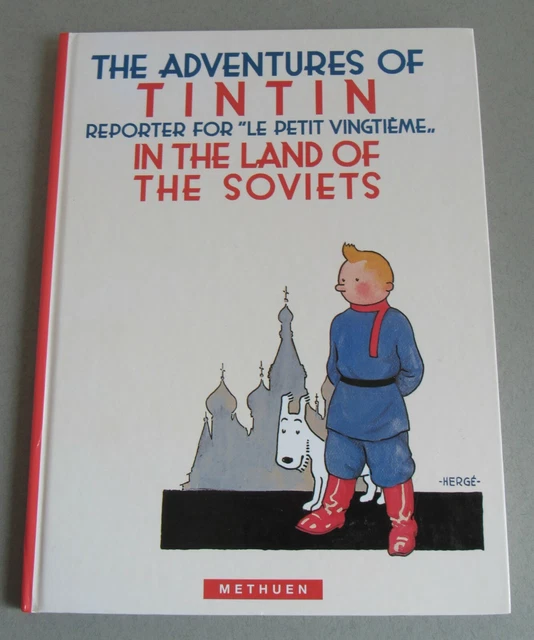 TINTIN IN THE Land of the Soviets (The Adventures of Tintin) by Herge