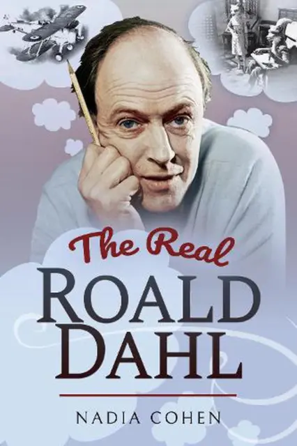 The Real Roald Dahl by Nadia Cohen (English) Paperback Book