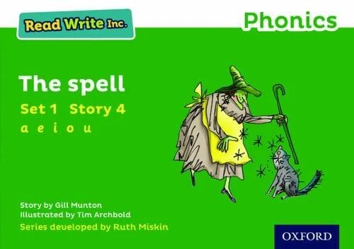 READ WRITE INC. Phonics: Green Set 1 Storybook 4 The Spell by Gill ...