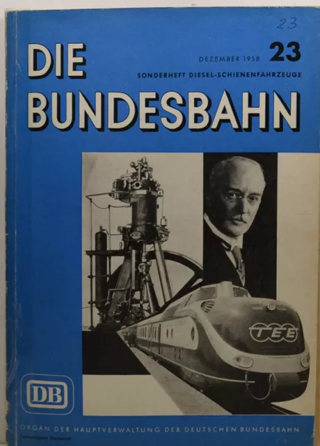 Die Bundesbahn Sonderheft Schienenfahrzeuge Dez. 1958 - 23 (Kb820)