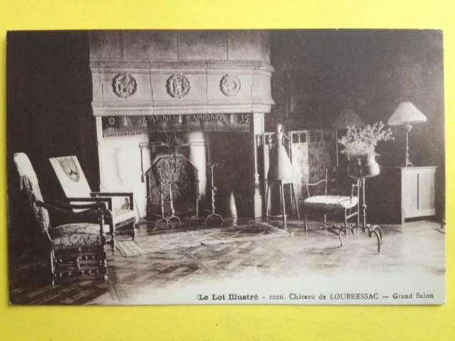 cpa 46 - CHATEAU de LOUBRESSAC (Lot) SALON Chimney o Joannes ora pro nob is