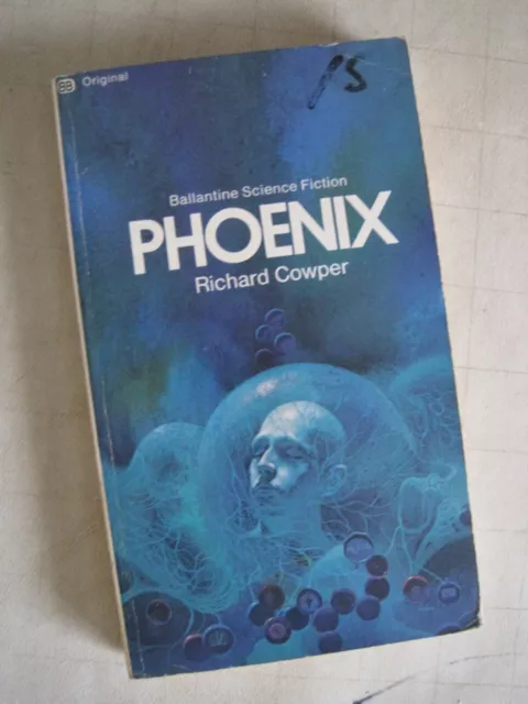 Phoenix by Richard Cowper (Ballantine 1972) Vintage SF Paperback Paul Lehr