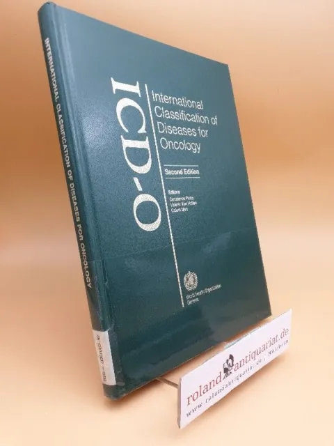 International Classification of Diseases for Oncology Muir (Ed.), Calum, Constan