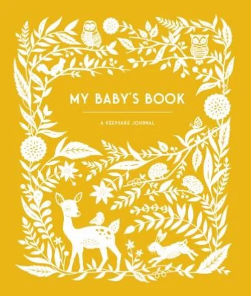 My Baby's Book : A Keepsake Journal for Parents to Preserve Memor