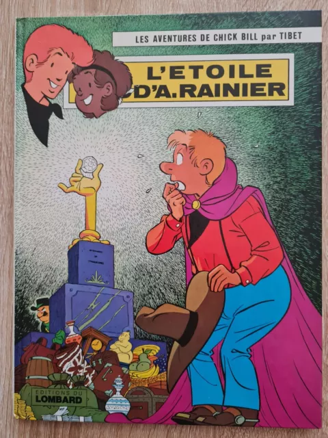 BD Chick BILL L'Etoile d'A. Rainier Ed. 1980 par TIBET comme NEUF superbe état