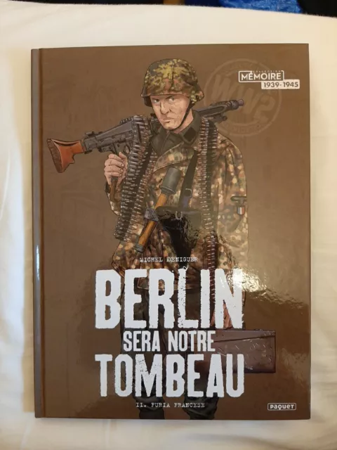 Berlin Sera Notre Tombeau Memoire 1939-1945 Michel Koeniguer In French