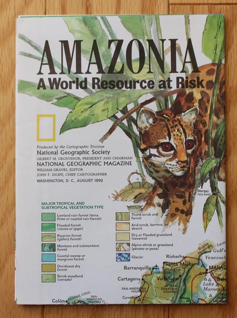 NATIONAL GEOGRAPHIC AUGUST 1992 Map; Amazonia; A World Resource at Risk ...