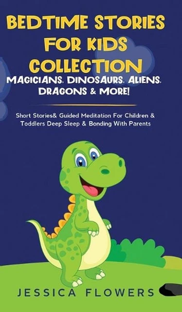 BEDTIME STORIES FOR Kids Collection- Magicians, Dinosaurs, Aliens ...