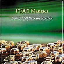 Love Among the Ruins von 10.000 Maniacs | CD | Zustand gut