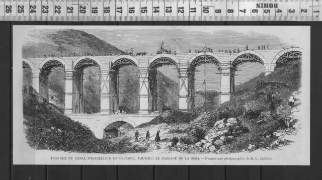 G321 / Gravure 1858 /  Travaux Du Canal D Isabelle Ii En Espagne