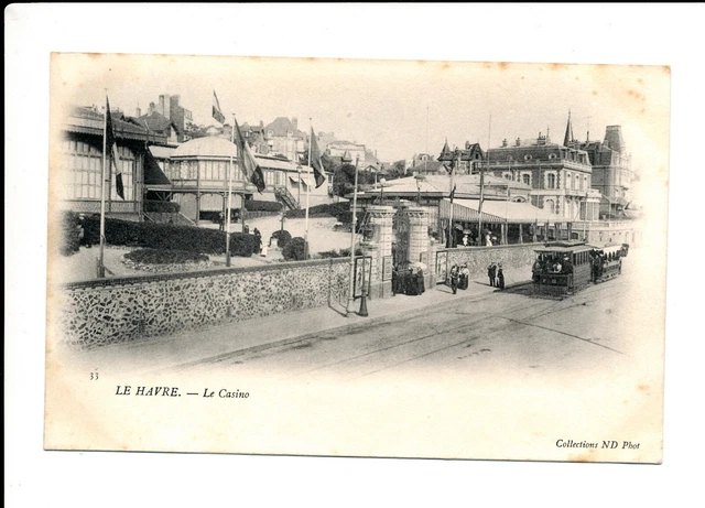C13663 - Une Carte Postale Ancienne - LE HAVRE - Le Casino