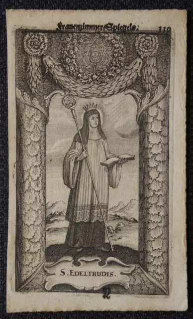 Heiligenbild  EDELTRUDIS  Kupferstich  holy card  santino   gravure 17.Jh.  #169