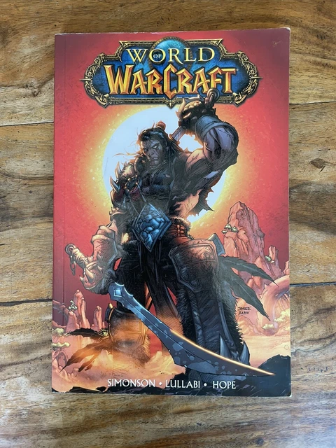 World of Warcraft Vol. 1 TPB (WildStorm, DC Comics, 2008) by Walter Simonson