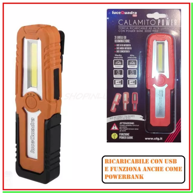 torcia ricaricabile officina potente led cob CALAMITO usb + funzione powerbank